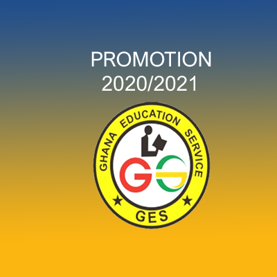 Submit documents for promotion letters – GES to teachers